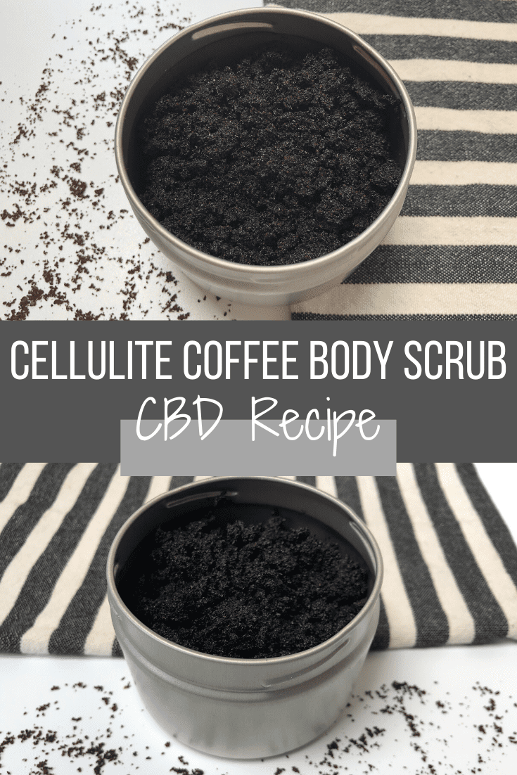 Cellulite Coffee Body Scrub CBD Recipe