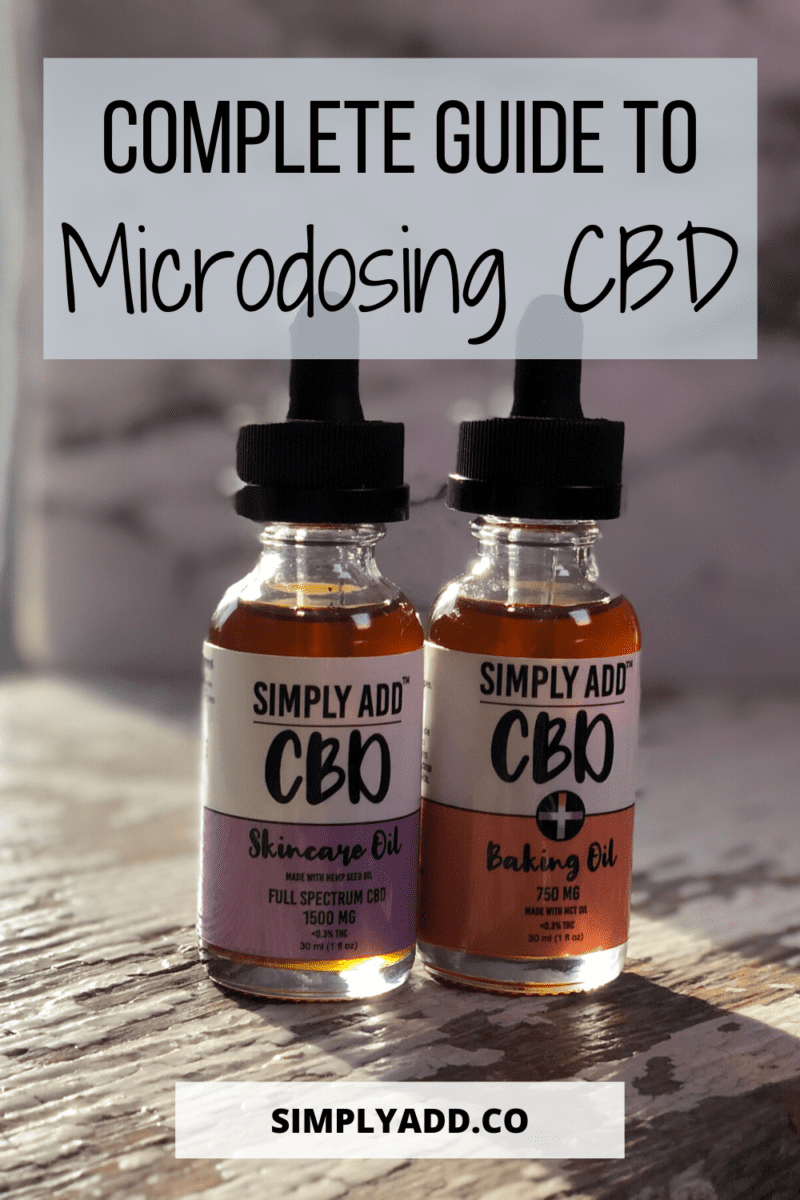 Complete Guide to Microdosing CBD